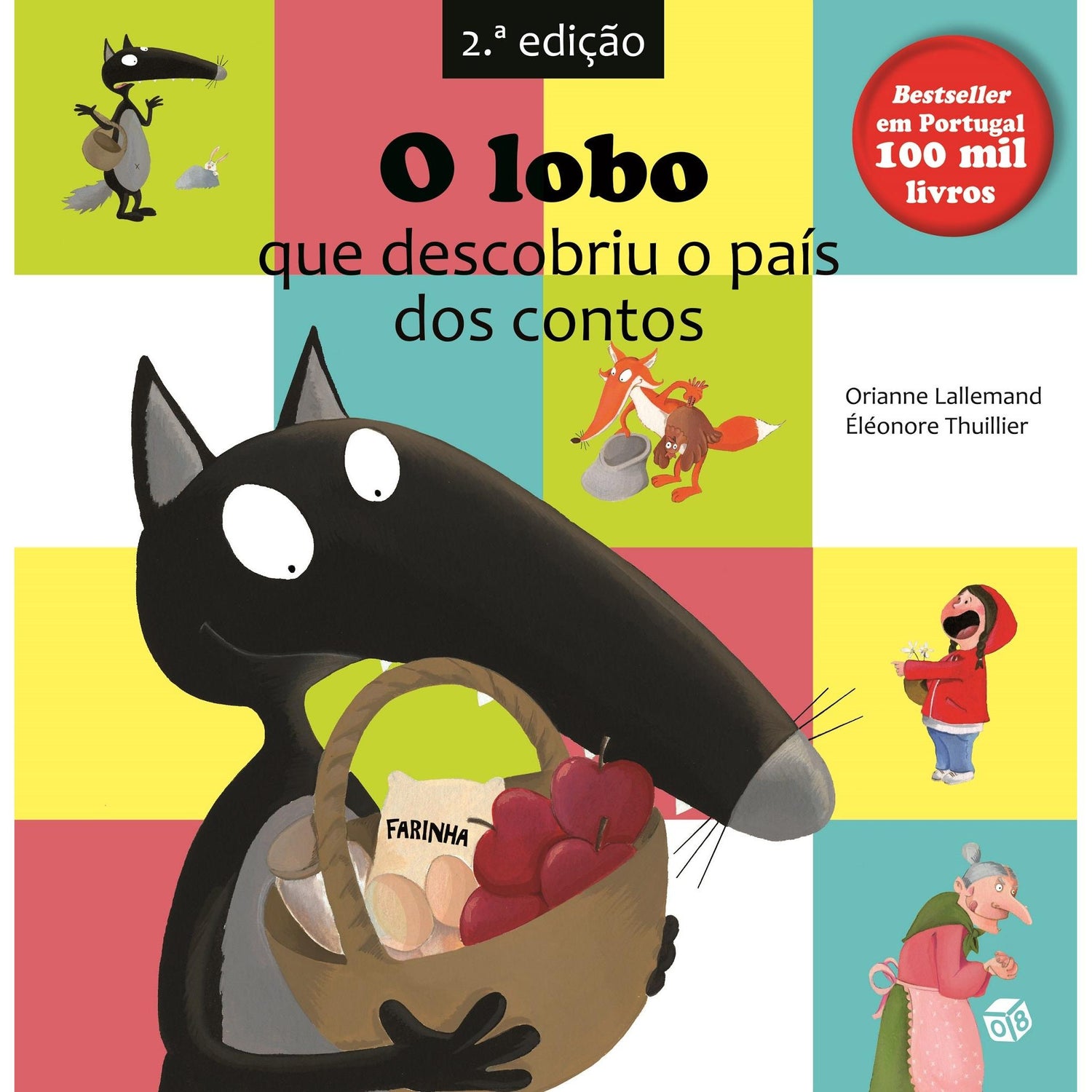 O Lobo que Descobriu o País dos Contos de Orianne Lallemand