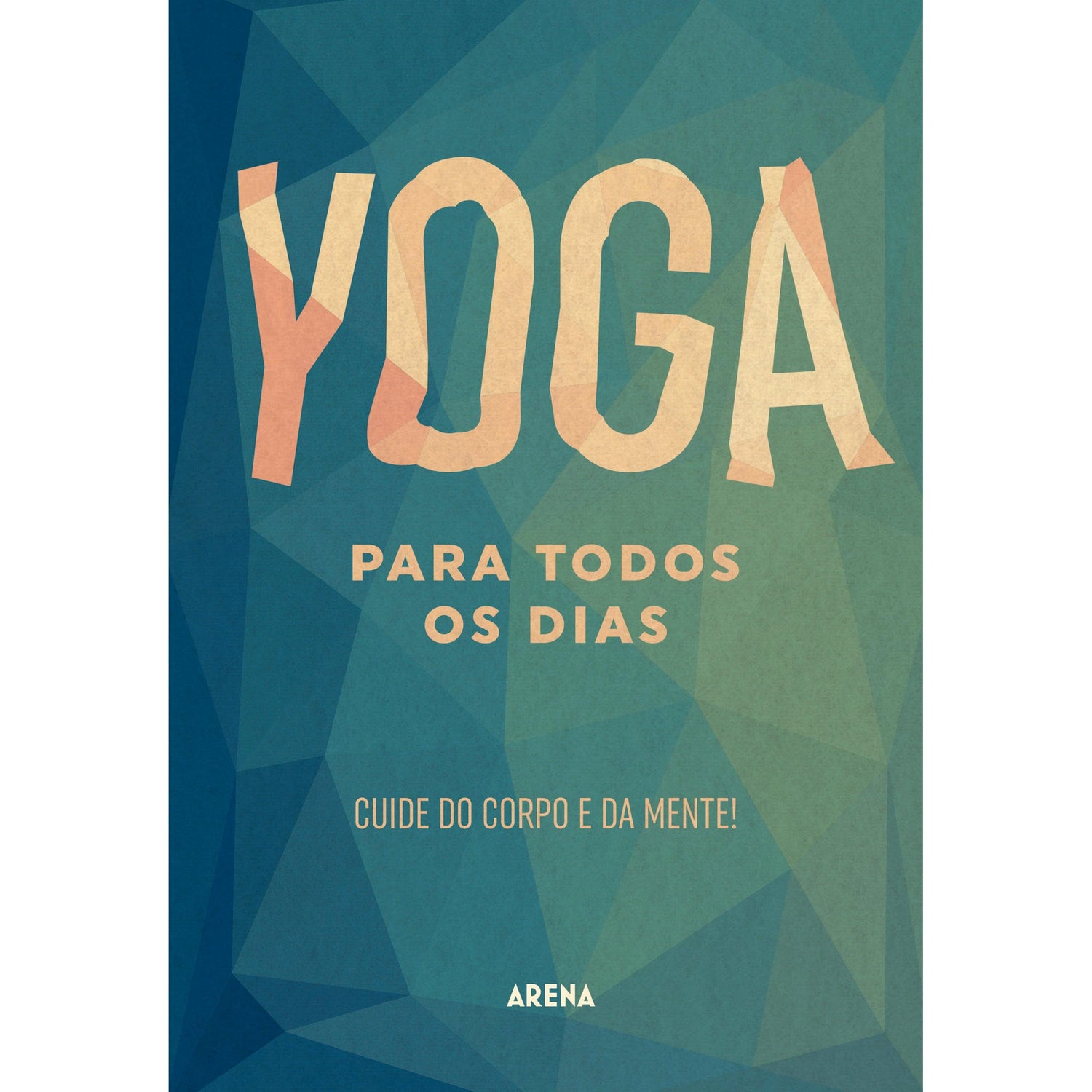 Yoga para todos os Dias de Antonio Rodriguéz Esteban
