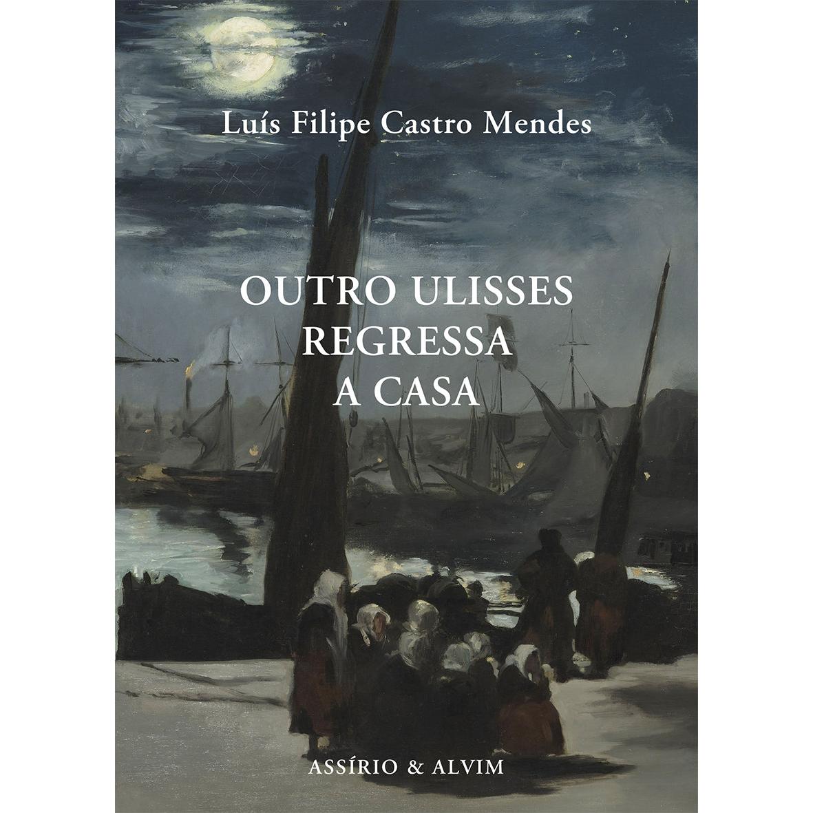 Outro Ulisses Regressa a Casa de Luís Filipe Castro Mendes