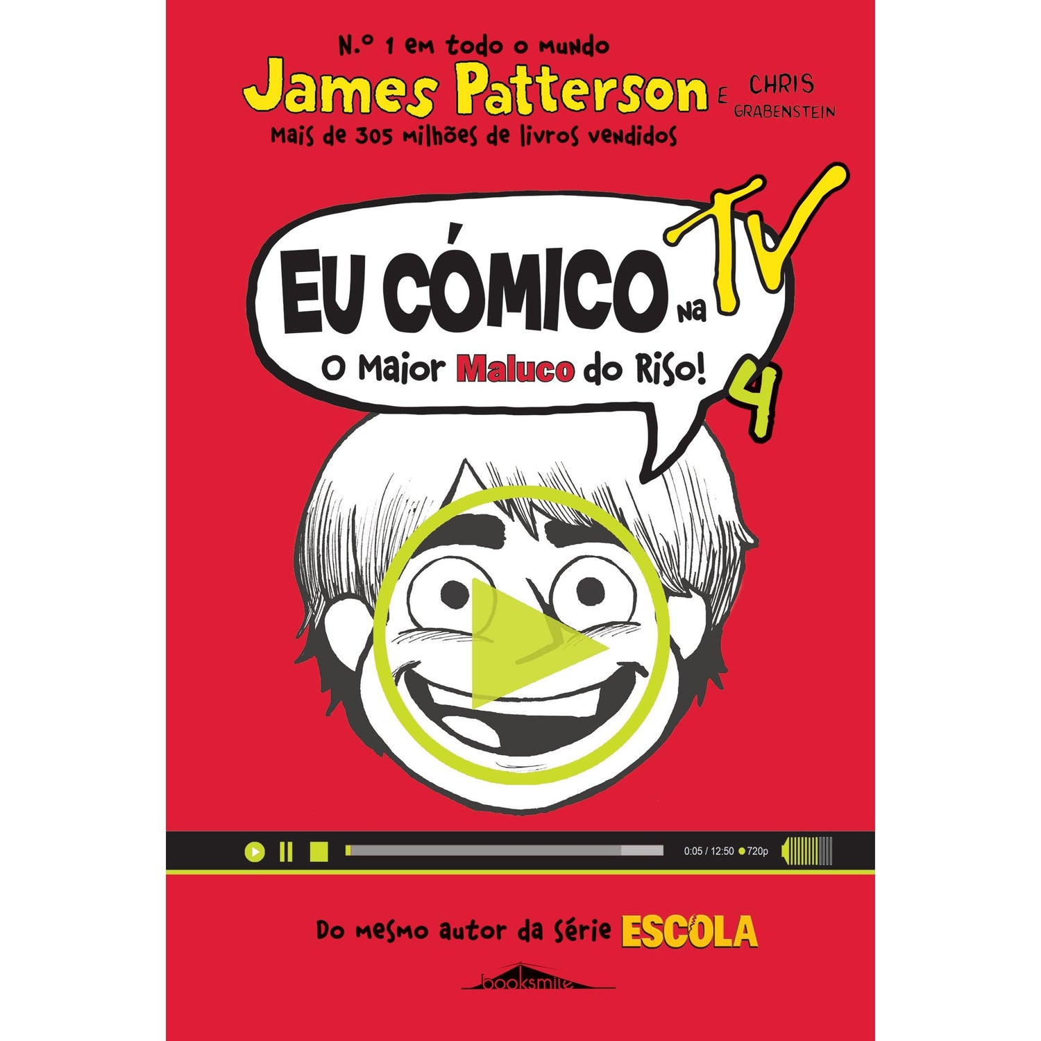 Eu Cómico: na TV! o Maior Maluco do Riso! de James Patterson e Chris Grabenstein - Volume 4 (2ª Edição)