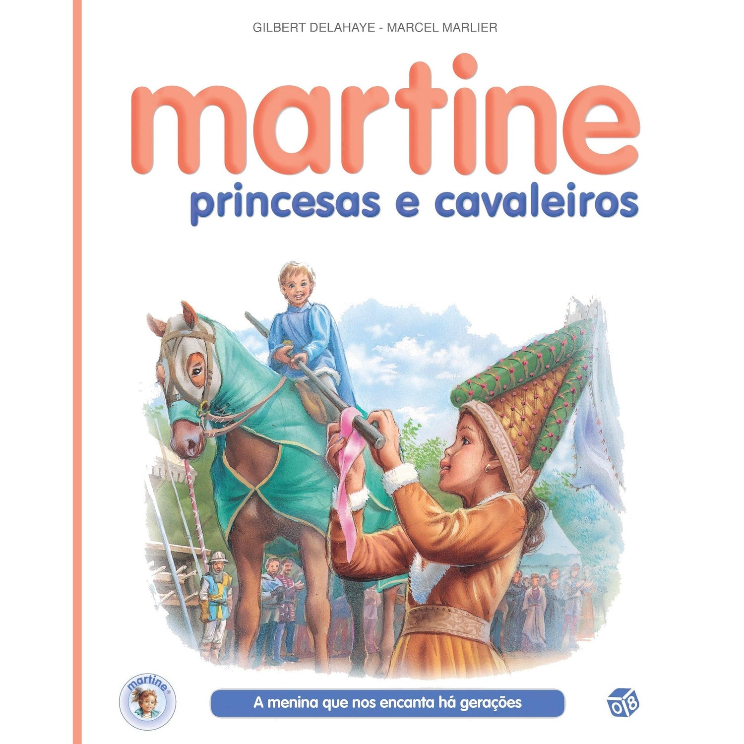 Martine, Princesas e Cavaleiros de Gilbert Delahaye