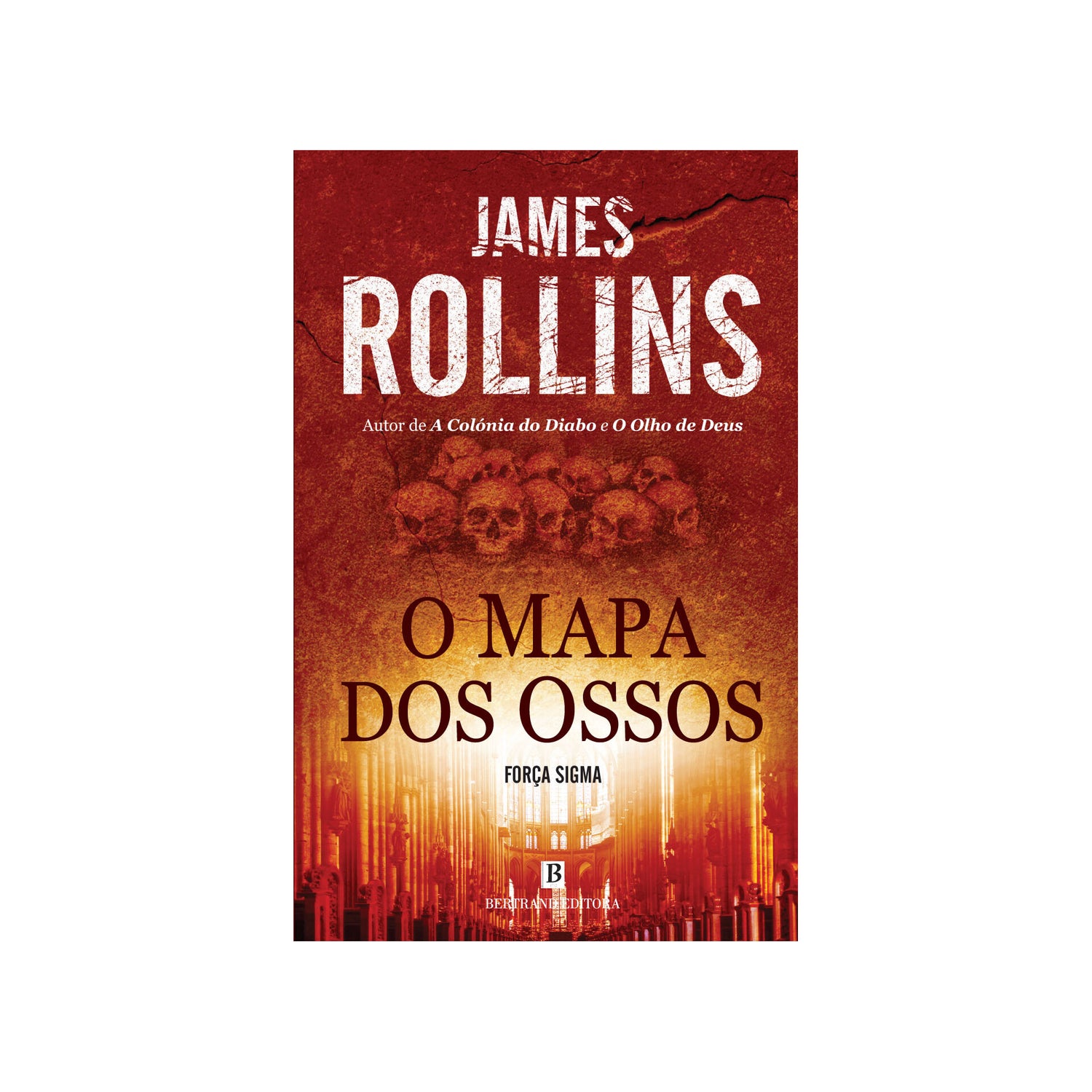 O Mapa dos Ossos de James Rollins