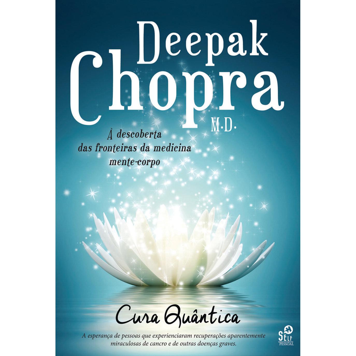Cura Quântica de Deepak Chopra