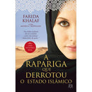 A Rapariga que Derrotou o Estado Islâmico de Andrea C. Hoffman