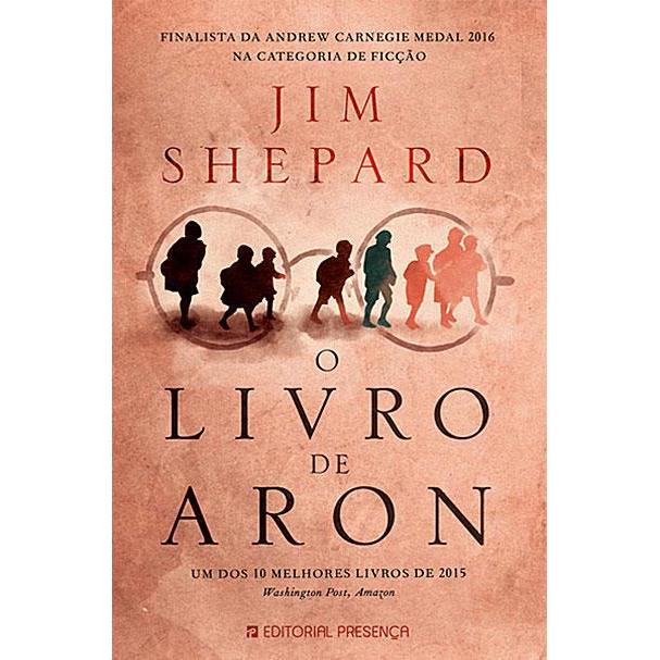 O Livro de Aron de Jim Shepard