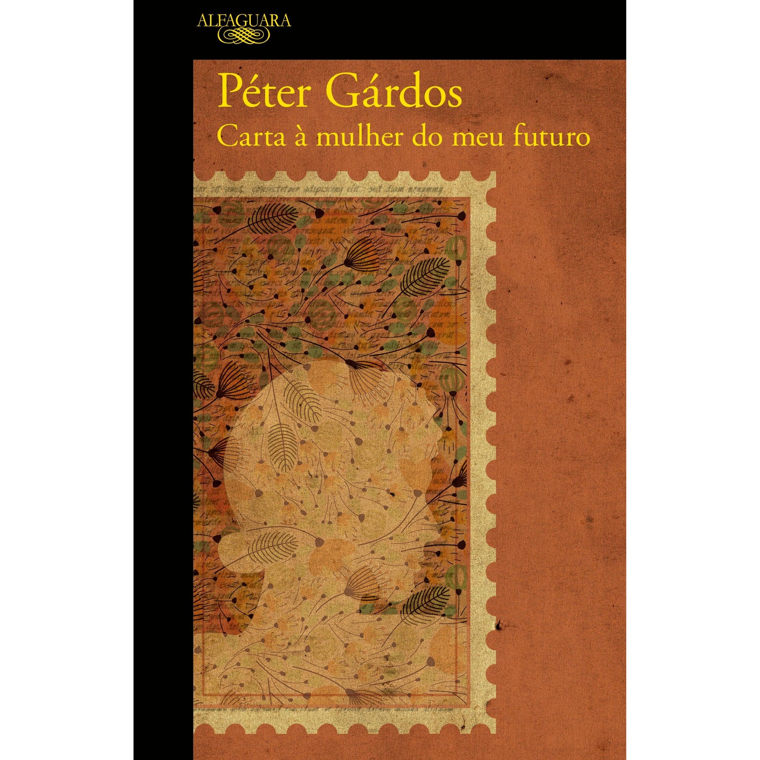 Carta à Mulher do Meu Futuro de Peter Gardos