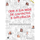 Crie a Sua Rede de Contactos e Influência de Devora Zack