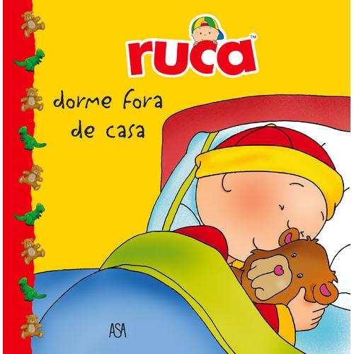 Ruca Nº 11 - Ruca Dorme Fora de Casa
