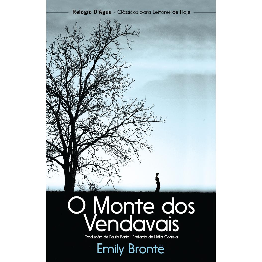 O Monte dos Vendavais de Emily Brontë