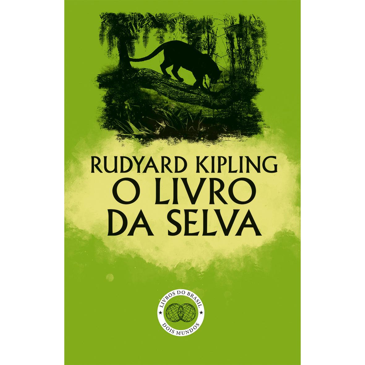 O Livro da Selva de Rudyard Kipling