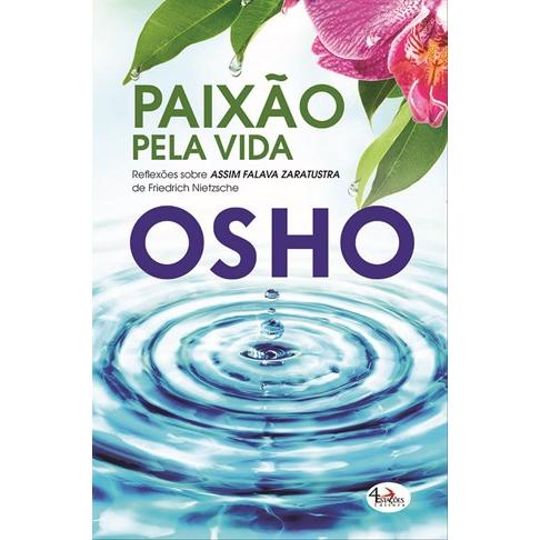 Paixão Pela Vida de Osho