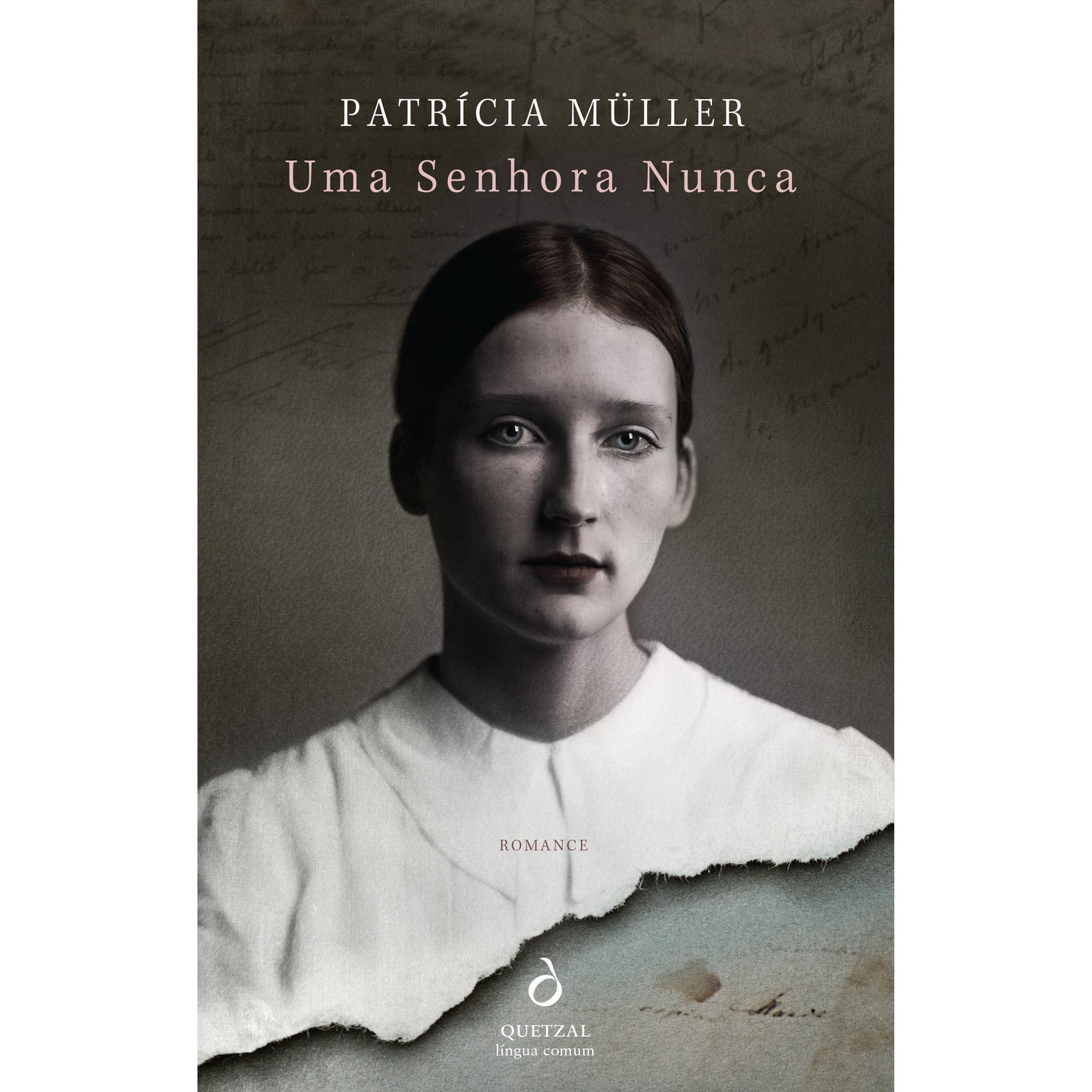 Uma Senhora Nunca de Patrícia Müller