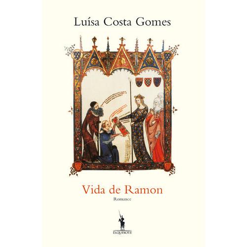 Vida de Ramon de Luísa Costa Gomes