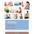 A Bíblia do Reiki de Eleanor McKenzie