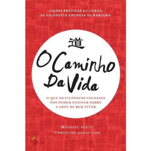 O Caminho da Vida de Michael Puett