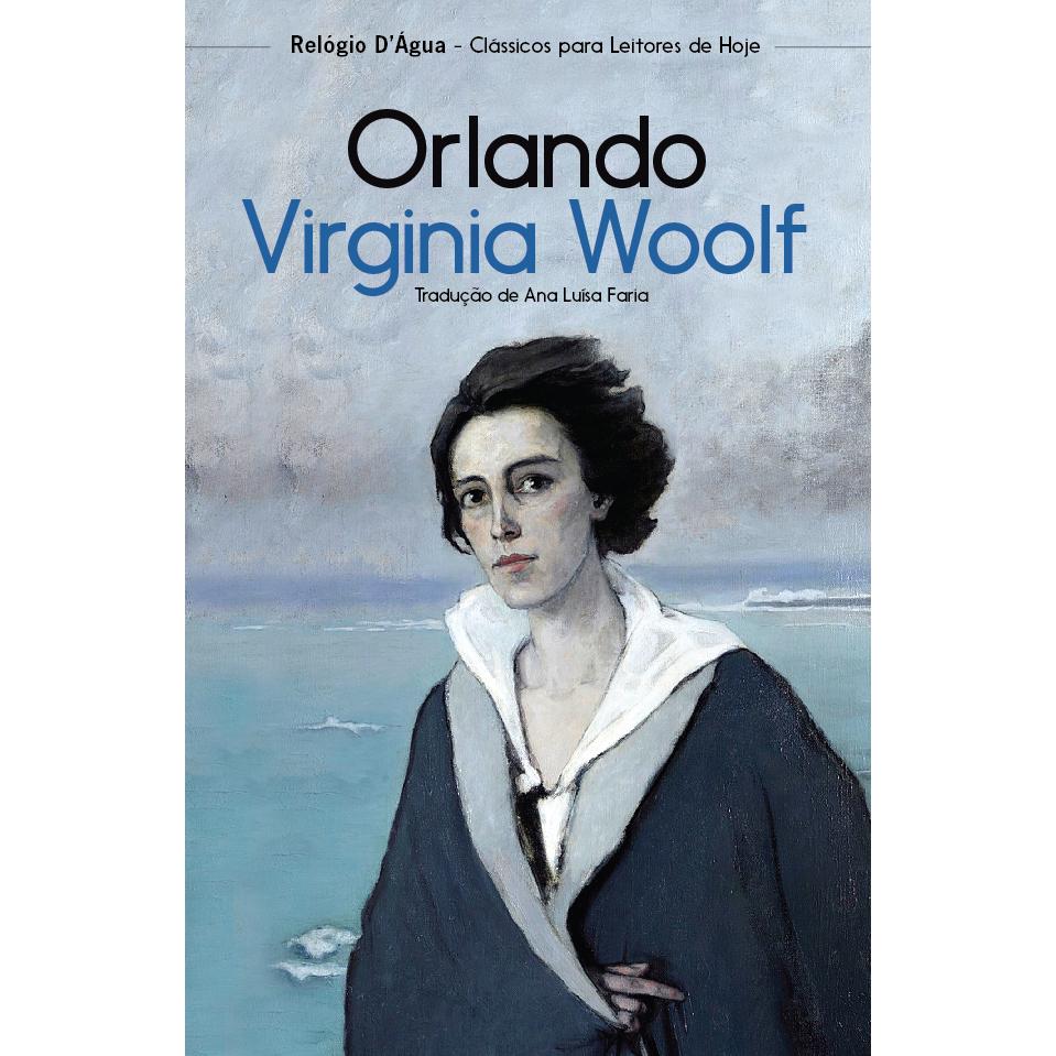 Orlando - Uma Biografia de Virginia Woolf