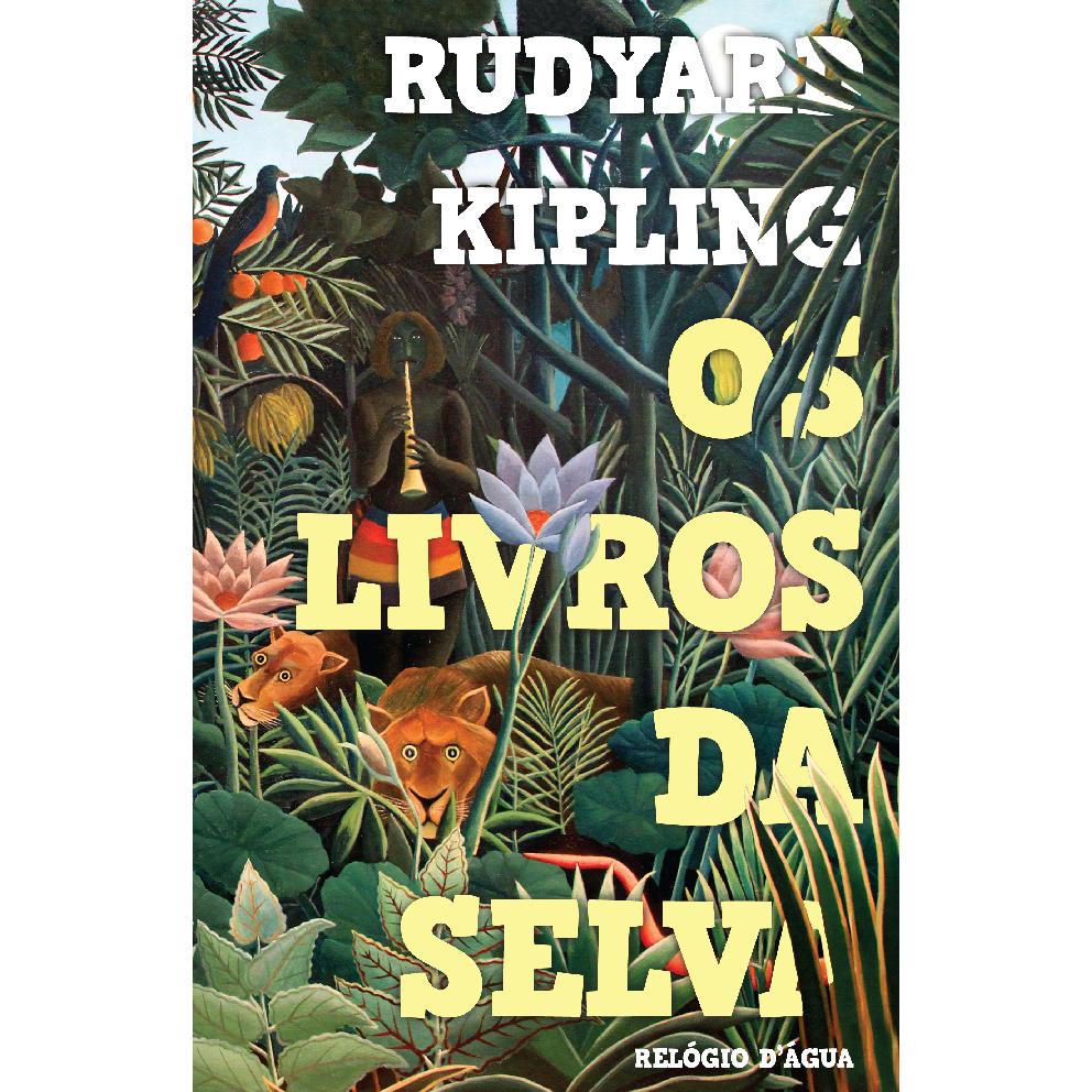 Os Livros da Selva de Rudyard Kipling