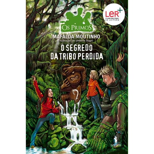 O Segredo da Tribo Perdida de Mafalda Moutinho