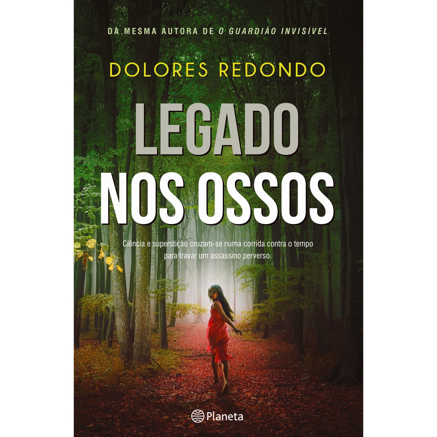 Legado nos Ossos de Dolores Redondo