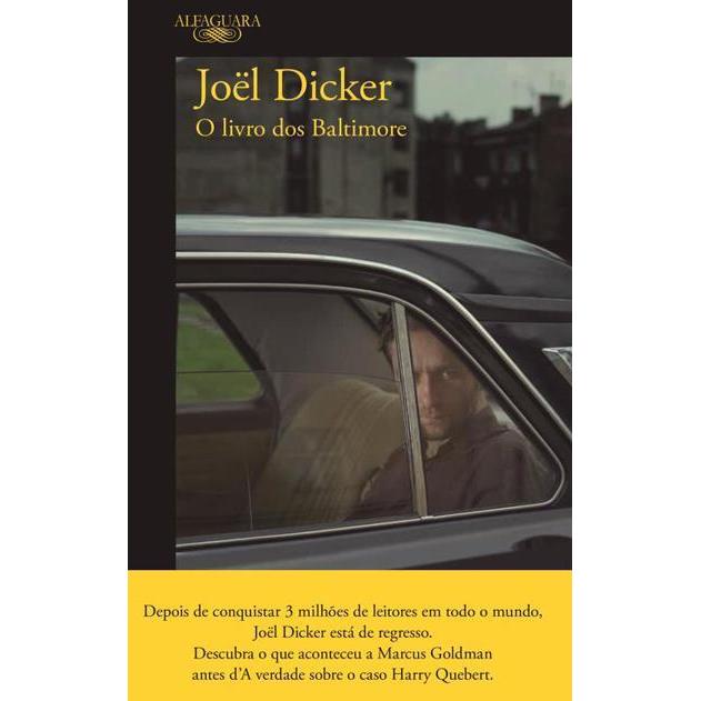 O Livro dos Baltimore de Joël Dicker - (2ª Edição)