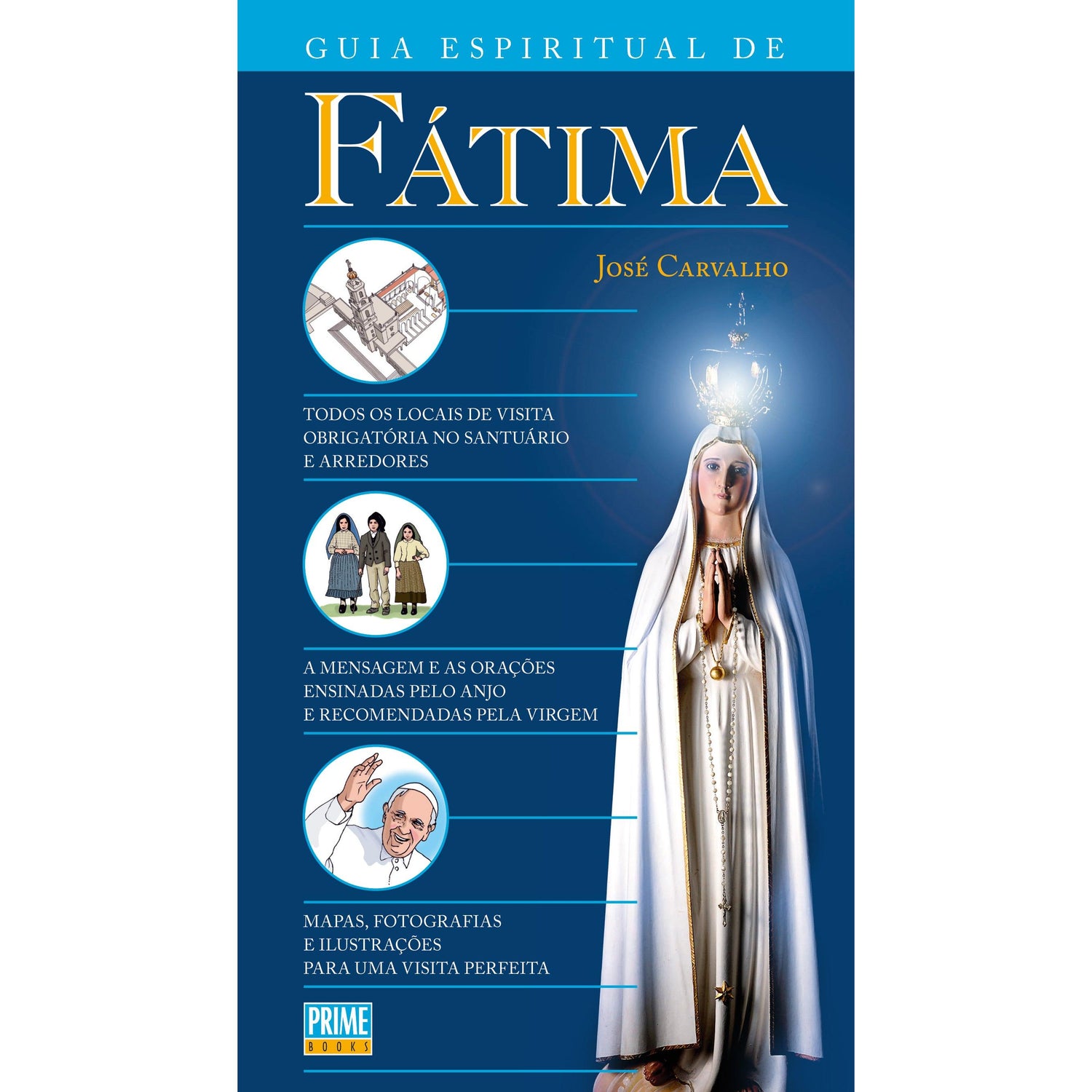 Guia Espiritual de Fátima de José Carvalho