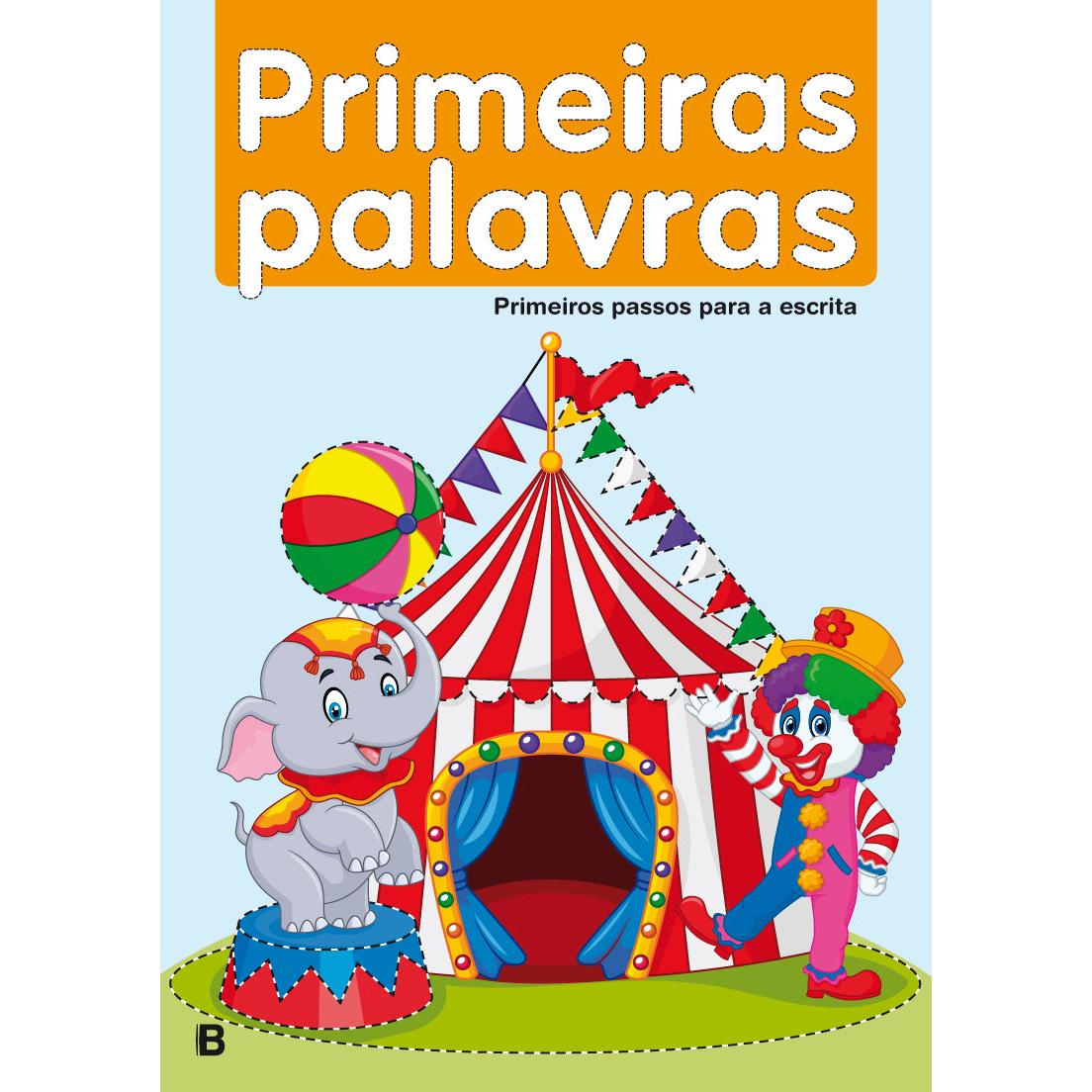 Primeiros Passos Para a Escrita - Primeiras Palavras de Sofia Nunes