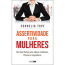 Assertividade para Mulheres de Cornelia Topf