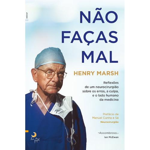 Não Faças Mal de Henry Marsh