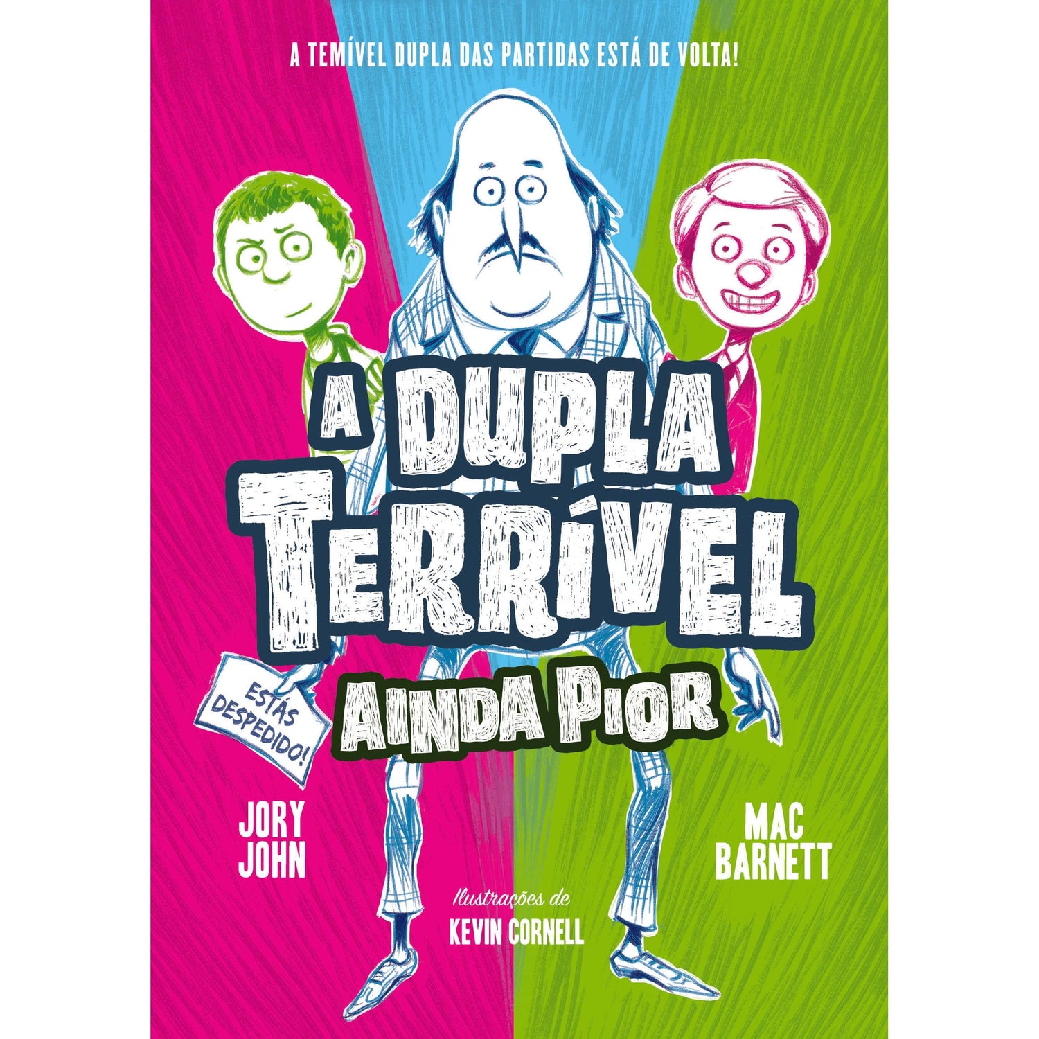 A Dupla Terrivel Ainda Pior de Jory John
