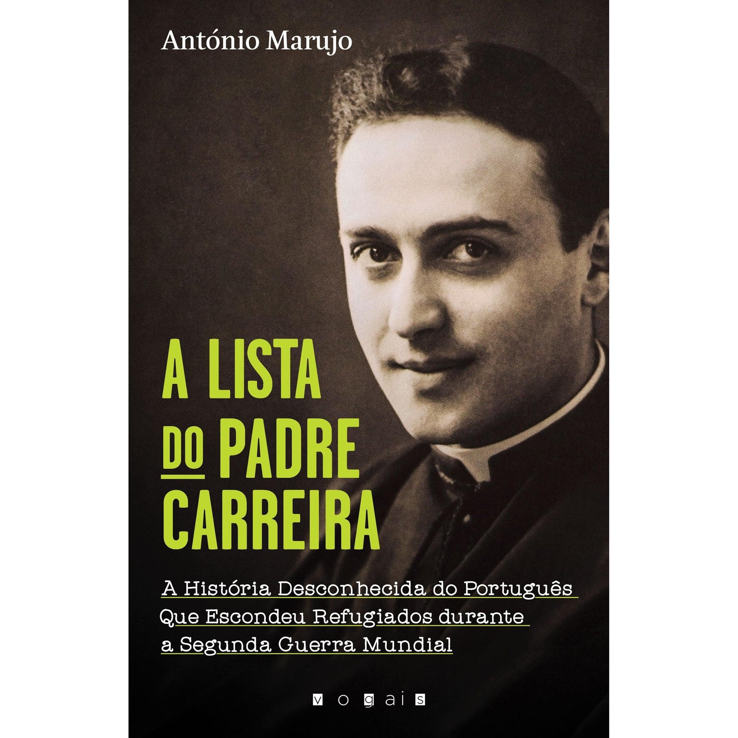 A Lista do Padre Carreira de António Marujo