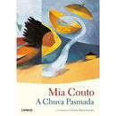 A Chuva Pasmada de Mia Couto