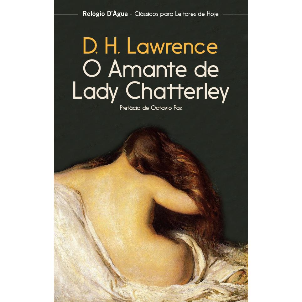 O Amante de Lady Chatterley de D. H. Lawrence