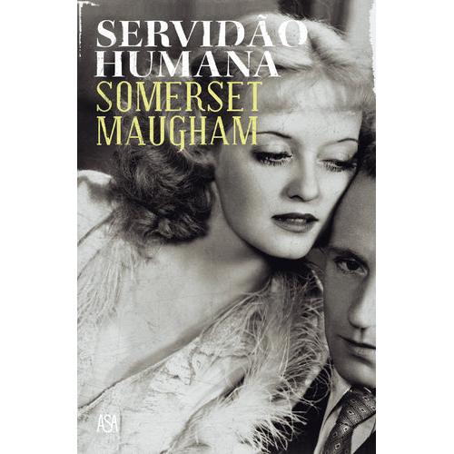 Servidão Humana de William Somerset Maugham