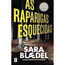 As Raparigas Esquecidas de Sara Blædel