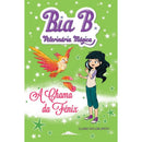 Bia B Veterinária Mágica Nº 6 - A Chamada da Fénix de Claire Taylor-Smith