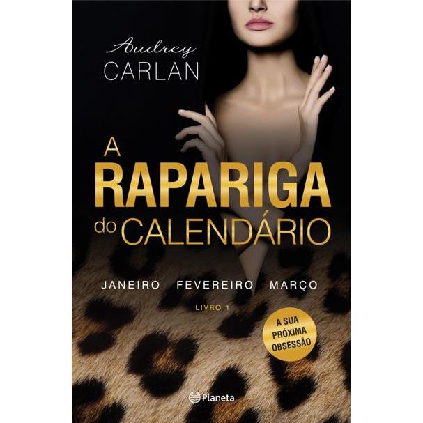 A Rapariga do Calendário (Livro 1) de Audrey Carlan