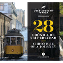 28 Crónica de um Percurso - Chronicle of a Journey de José-Augusto França