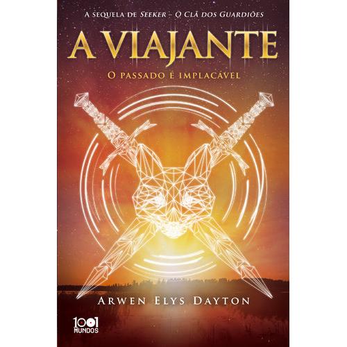 Seeker - A Viajante de Arwen Elys Dayton