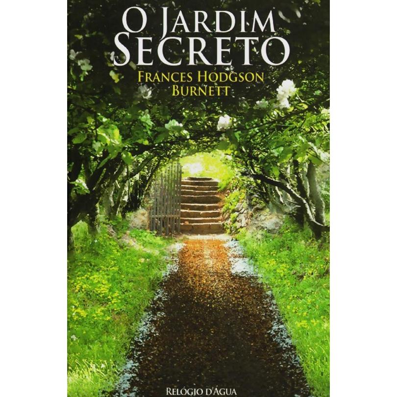 O Jardim Secreto de Frances Hodgson Burnett