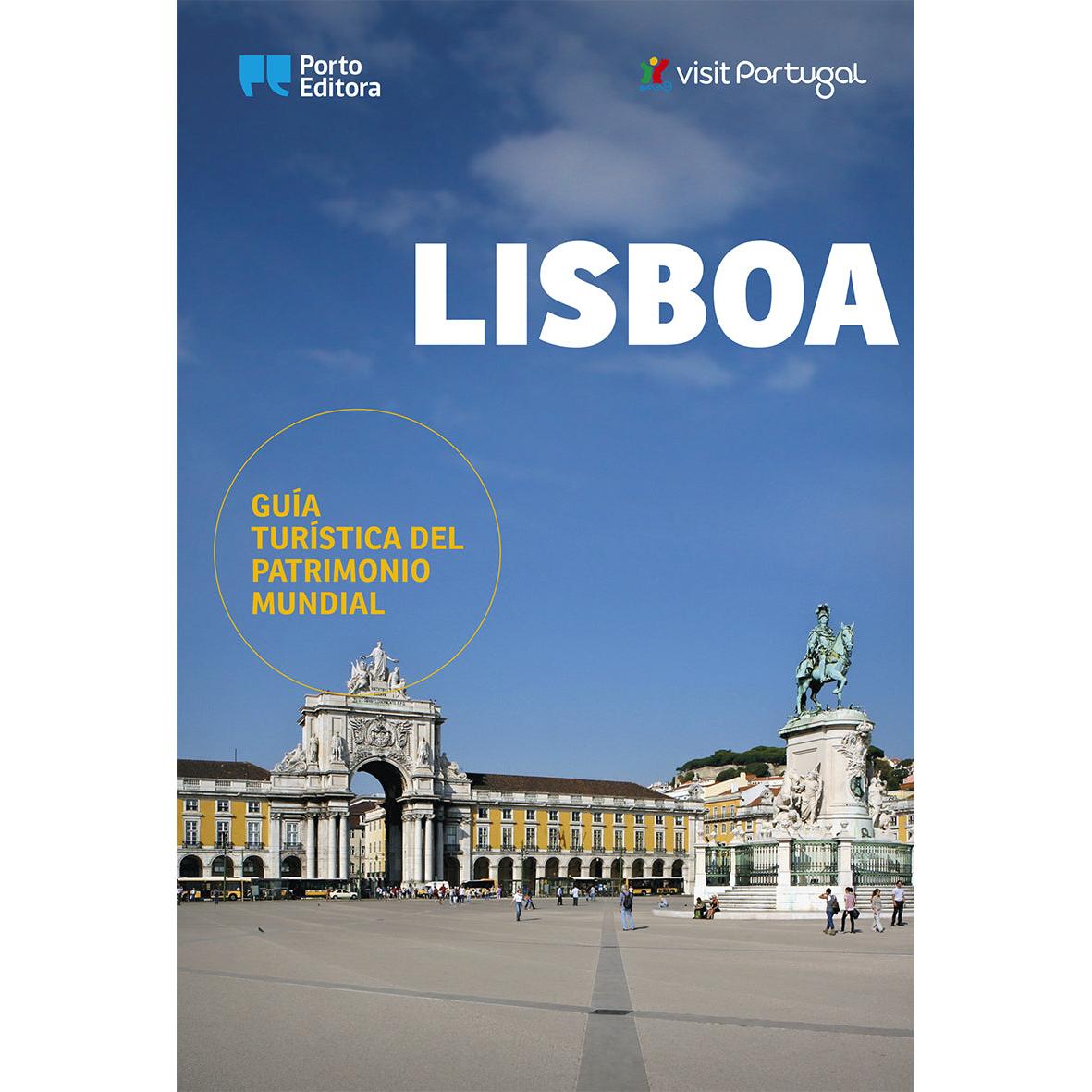 Lisboa - Guía Turística del Patrimonio Mundial