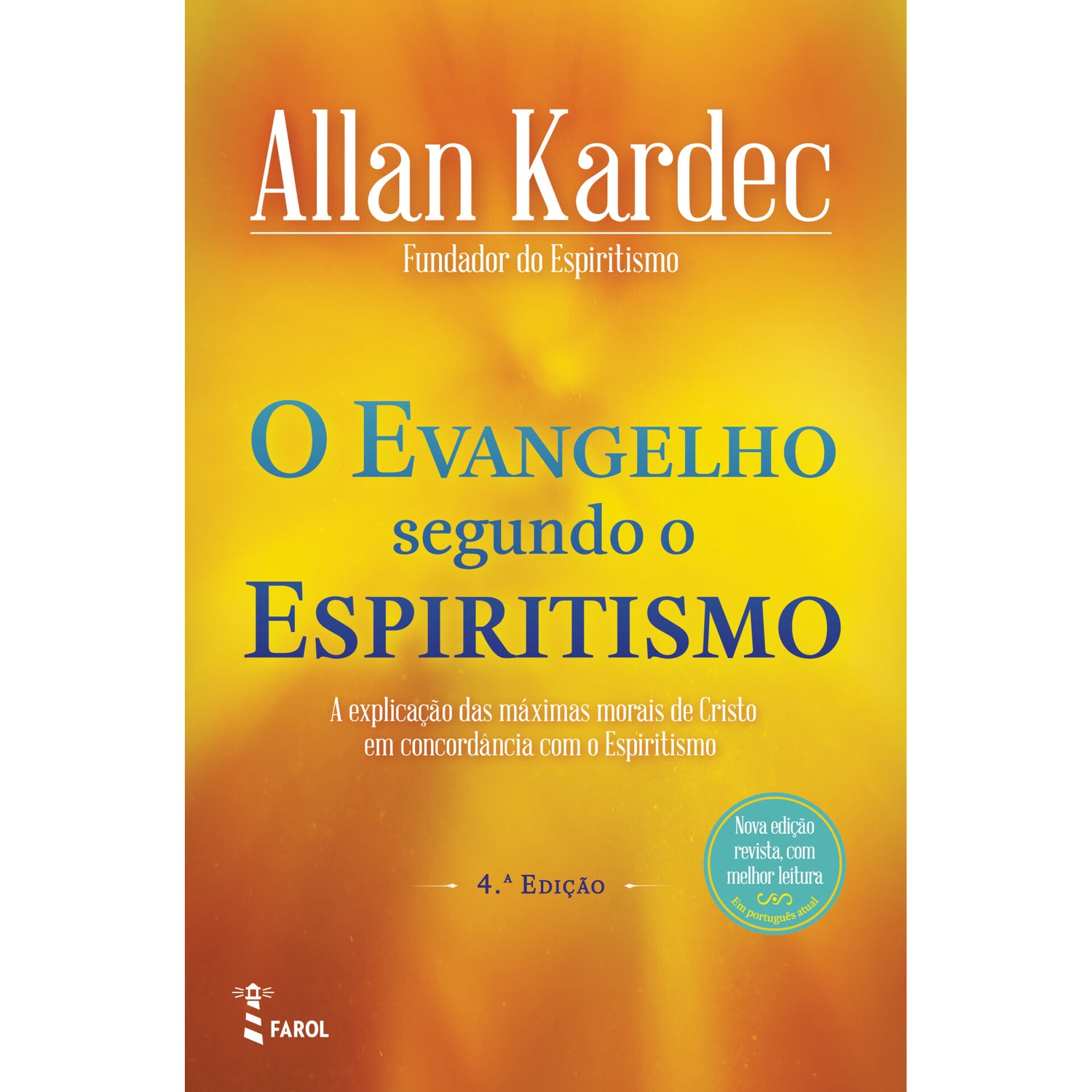 O Evangelho segundo o Espiritismo de Allan Kardec