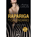 A Rapariga do Calendário (Livro 2) de Audrey Carlan