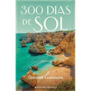 300 Dias de Sol de Deborah Lawrenson