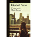 O Meu Nome é Lucy Barton de Elizabeth Strout