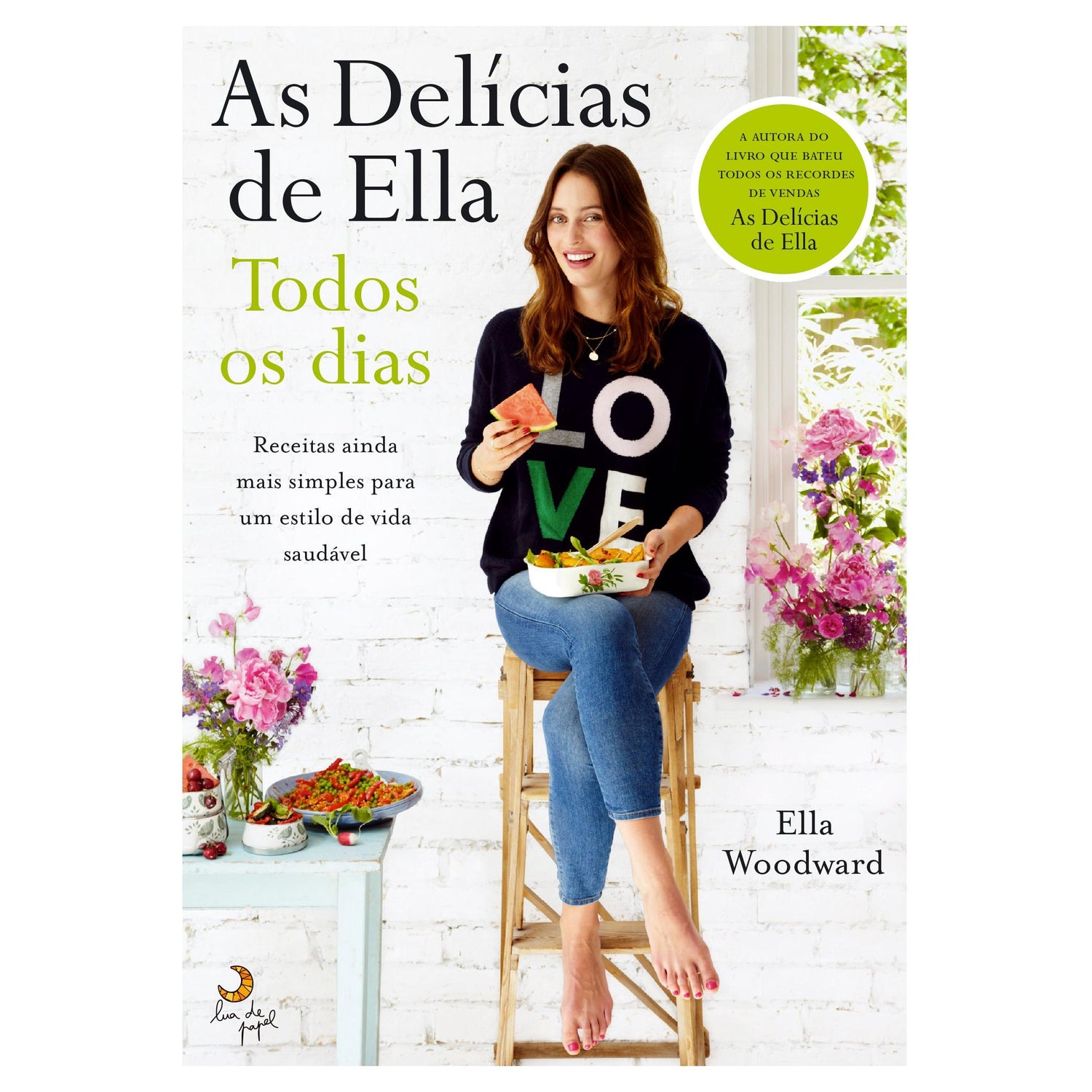 As Delícias de Ella - Todos os Dias de Ella Woodward