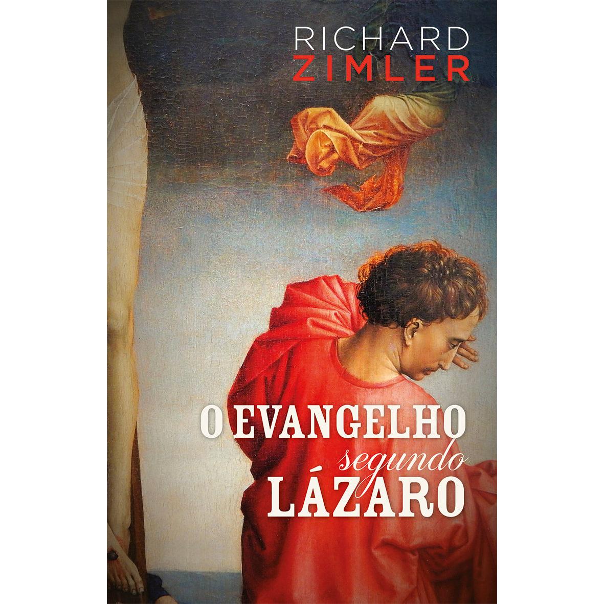 O Evangelho segundo Lázaro de Richard Zimler