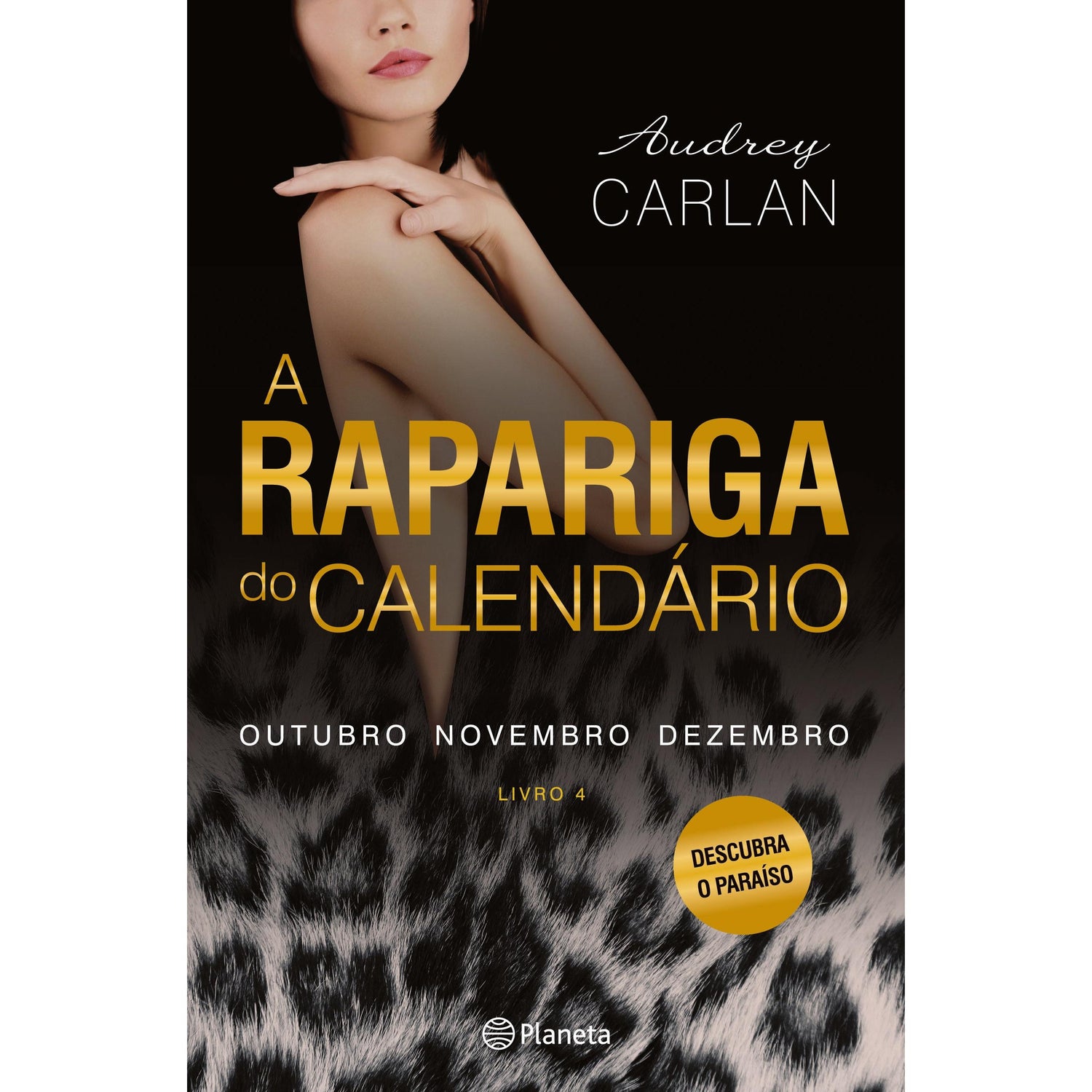 A Rapariga do Calendário (Livro 4) de Audrey Carlan