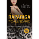 A Rapariga do Calendário (Livro 4) de Audrey Carlan