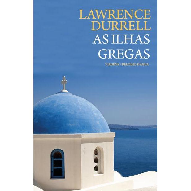 As Ilhas Gregas de Lawrence Durrell