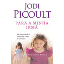 Para a Minha Irmã de Jodi Picoult